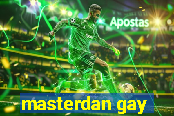 masterdan gay